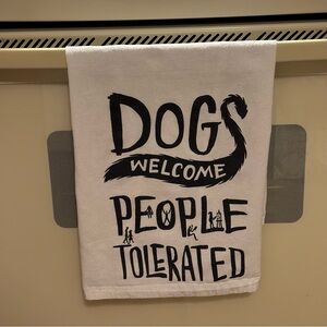 Primitive by Kathy LOL Over sized Lg Dish Towel Dogs WelcomePeople Tolerated.